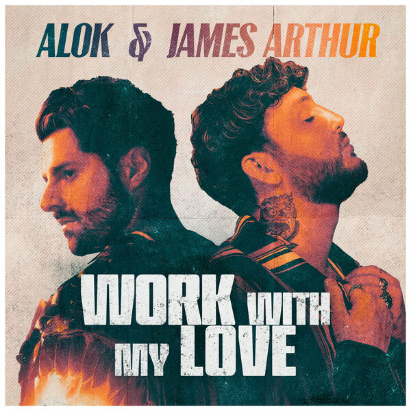 Alok & James Arthur